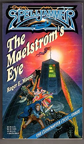 The Maelstrom's Eye (Spelljammer: Cloakmaster)