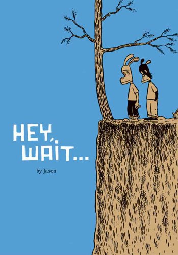 Hey, Wait...