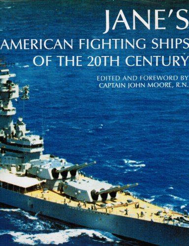 Jane's American Fighting Ships of the 20th Century
