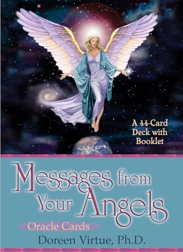 Messages From Your Angels: What Your Angels Want you to Know