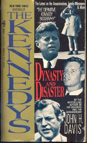 The Kennedys: Dynasty and Disaster
