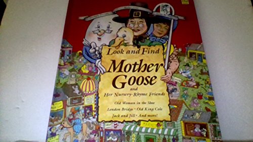 Look and Find Mother Goose and Her Friends (Look & Find Books)