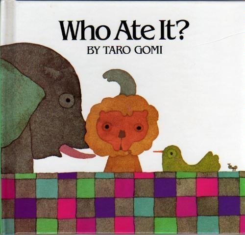 Cover of Who Ate It? by Gomi, Taro, hardcover Book