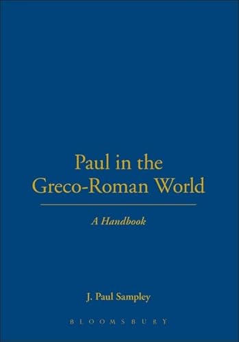 Cover of Paul in the Greco-Roman World: A Handbook by Sampley, J. Paul, Hardcover Book