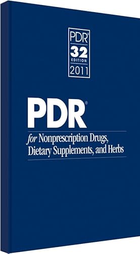2011 PDR for Nonprescription Drugs, Dietary Supplements and Herbs
