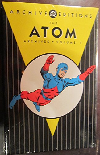 Atom, The - Archives, Volume 1 (Archive Editions (Graphic Novels))