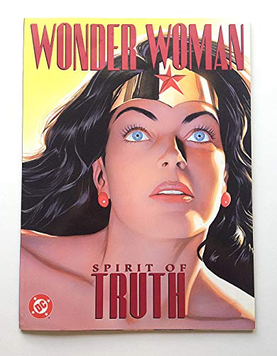 Wonder Woman: Spirit of Truth (Wonder Woman (Graphic Novels))