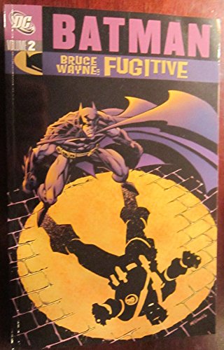 Batman: Bruce Wayne Fugitive - VOL 02