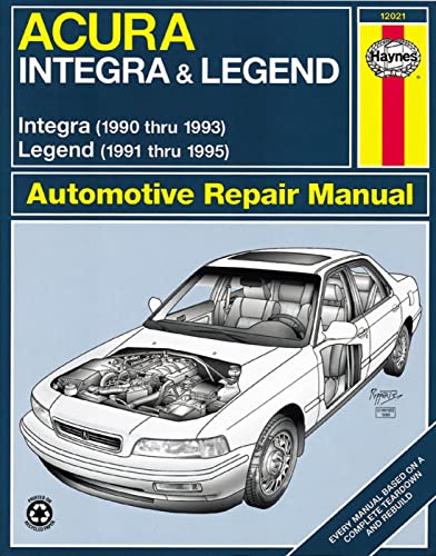 Acura Integra (90-93) & Legend (91-95) Haynes Repair Manual (Haynes Repair Manuals)