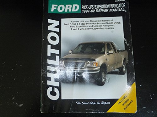 Chilton - Ford Pick-ups / Expedition / Navigator: 1997 through 2002 [Revised Edition]