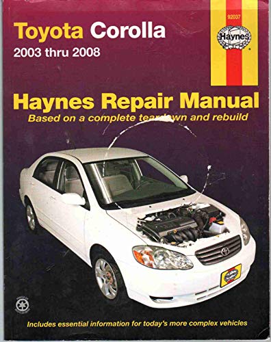 Toyota Corolla, 2003 thru 2008 (Hayne's Automotive Repair Manual)