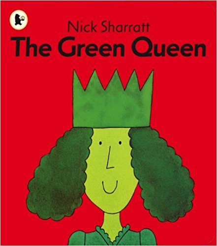 The Green Queen (Candlewick Toddler Book)