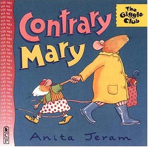 Contrary Mary (Giggle Club)