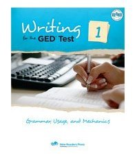 Writing for the Ged: Grammar, Usage and Mechanics