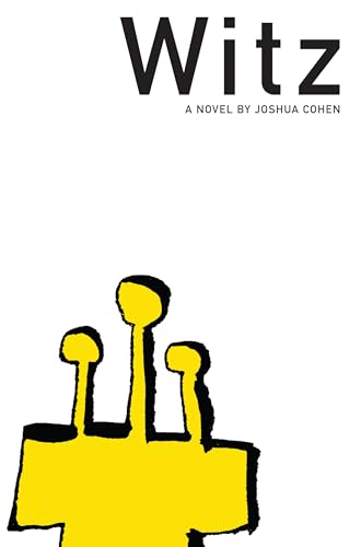 Witz: A Novel (American Literature Series)