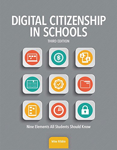 Digital Citizenship in Schools: Nine Elements All Students Should Know
