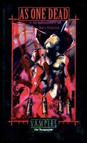 *OP As One Dead (Vampire - The Masquerade)
