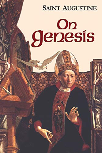 On Genesis (Vol. I/13) (The Works of Saint Augustine: A Translation for the 21st Century)