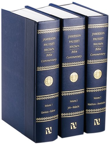 A Commentary on the Old and New Testaments (3 Volume Set)