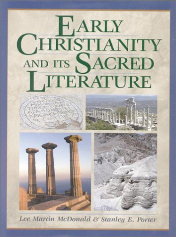Cover of Early Christianity & Its Sacred Literature by Porter, Stanley E., hardcover Book