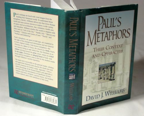Paul's Metaphors: Their Context and Character