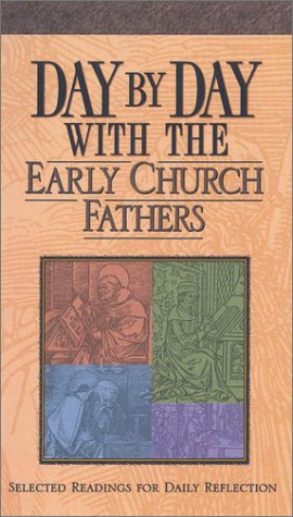 Day by Day With the Early Church Fathers