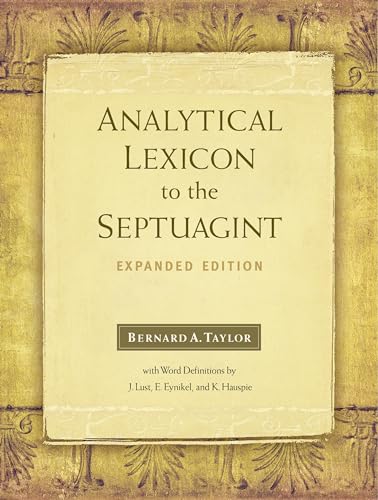 Analytical Lexicon to the Septuagint: Expanded Edition