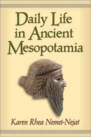 Daily Life in Ancient Mesopotamia