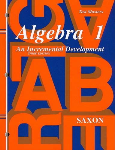 Algebra 1: Test Masters (Saxon Algebra, 1)
