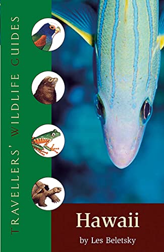 Hawaii (Travellers' Wildlife Guides)