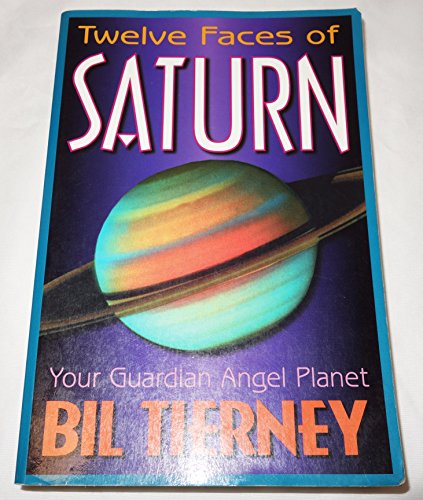 Twelve Faces of Saturn: Your Guardian Angel Planet