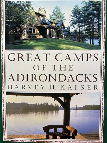 Great Camps of the Adirondacks