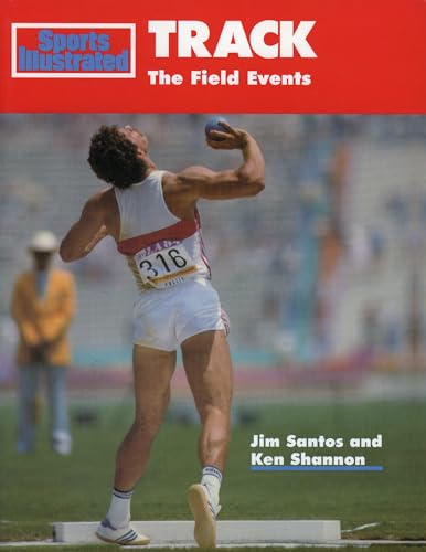 Track: The Field Events (Sports Illustrated Winner's Circle Books)