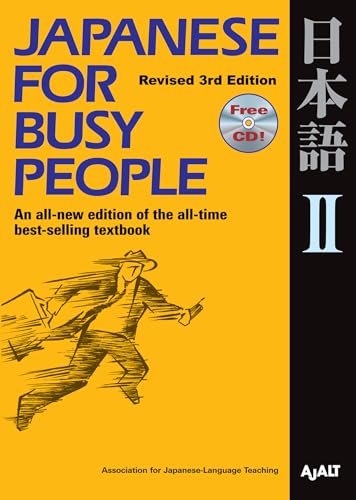 Japanese for Busy People II: Revised 3rd Edition1 CD attached