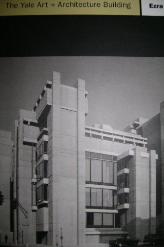 The Yale Art + Architecture Building (Building Block Series)