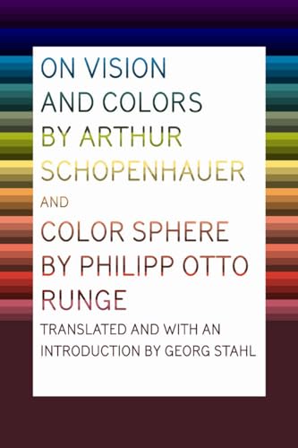 On Vision and Colors by Arthur Schopenhauer and Color Sphere by Philipp Otto Runge