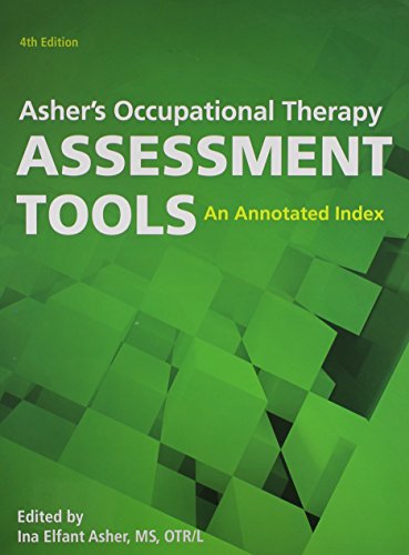 Asher's Occupational Therapy Assessment Tools, 4th Edition