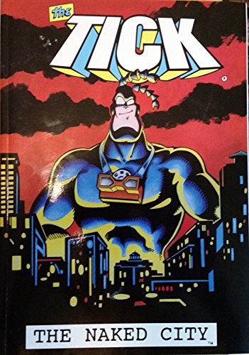 The Tick: The Naked City