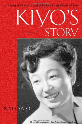 Kiyo's Story: A Japanese-American Family's Quest for the American Dream