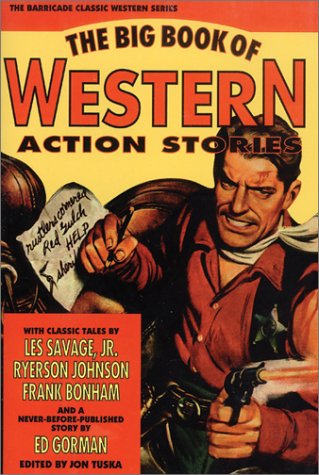 Cover of The Big Book of Western Action Stories by Tuska, Jon, hardcover Book