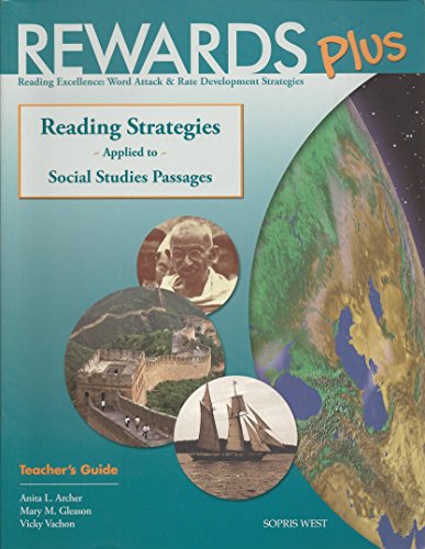 Rewards Plus Social Studies Teacher's Guide: Reading Strategies Applied to Social Studies Passages