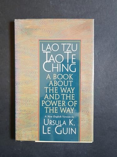Lao Tzu: Tao Te Ching