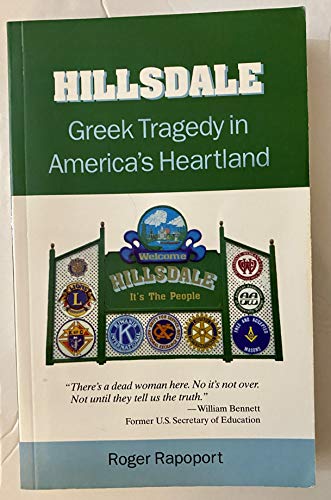 Hillsdale: Greek Tragedy in America's Heartland