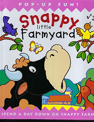 Snappy Little Farmyard: Spend a Day Down on Snappy Farm