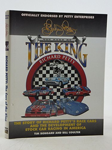 Richard Petty: The Cars of the King