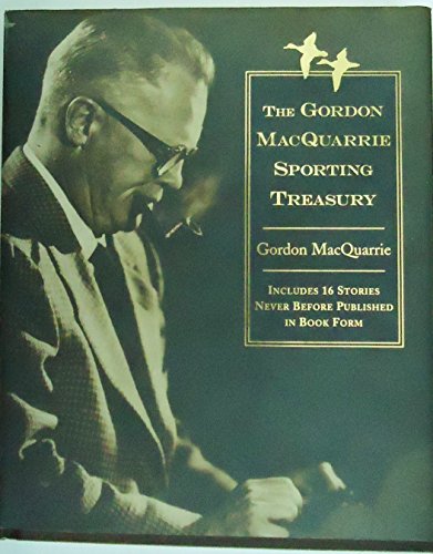 The Gordon Macquarrie Sporting Treasury: Stories