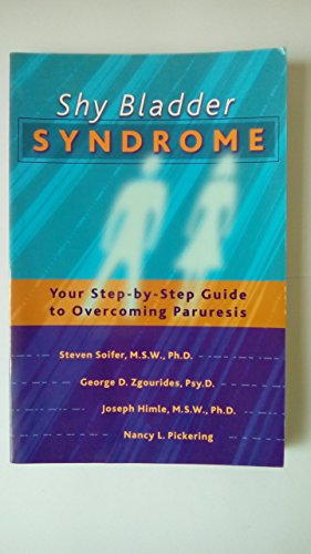 Shy Bladder Syndrome: Your Step-By-Step Guide to Overcoming Paruresis