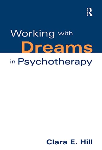 Working with Dreams in Psychotherapy (The Practicing Professional)