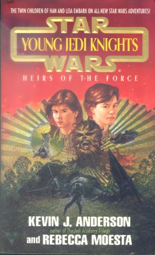 Heirs of the Force (Star Wars: Young Jedi Knights, Book 1)