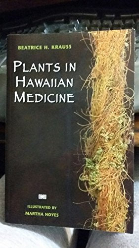 Plants in Hawaiian Medicine